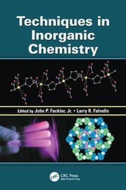 Book cover of: Techniques in Inorganic Chemistry. By: Fackler, Jr., John P.