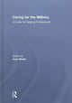 Book cover of: Caring for the Military. By: Joan Beder