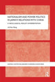 Book cover of: Nationalism and Power Politics in Japan's Relations with China. By: Yew Meng Lai