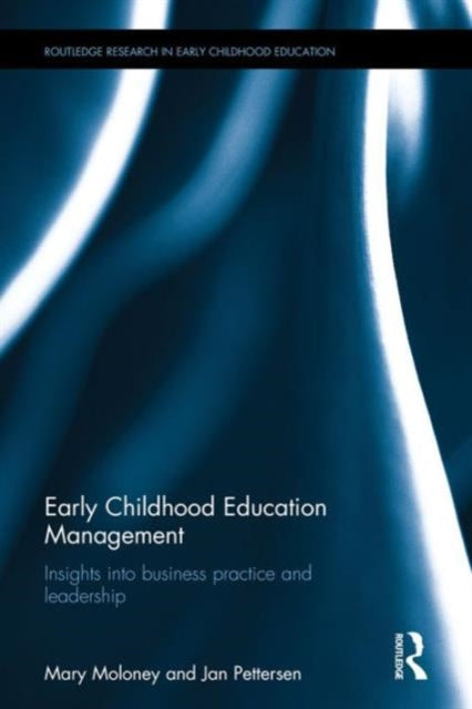 Book cover of: Early Childhood Education Management. By: Mary Moloney
