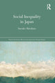 Book cover of: Social Inequality in Japan. By: Sawako Shirahase