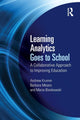 Book cover of: Learning Analytics Goes to School. By: Andrew Krumm