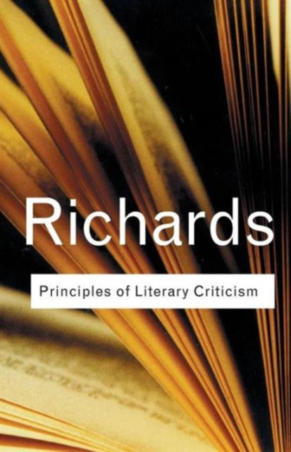 Book cover of: Principles of Literary Criticism. By: I. A. Richards