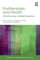 Book cover of: Postfeminism and Health. By: Sarah Riley