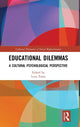 Book cover of: Educational Dilemmas. By: Luca Tateo