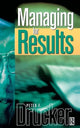 Book cover of: Managing For Results. By: Peter F. Drucker