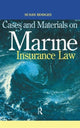 Book cover of: Cases and Materials on Marine Insurance Law. By: Susan Hodges