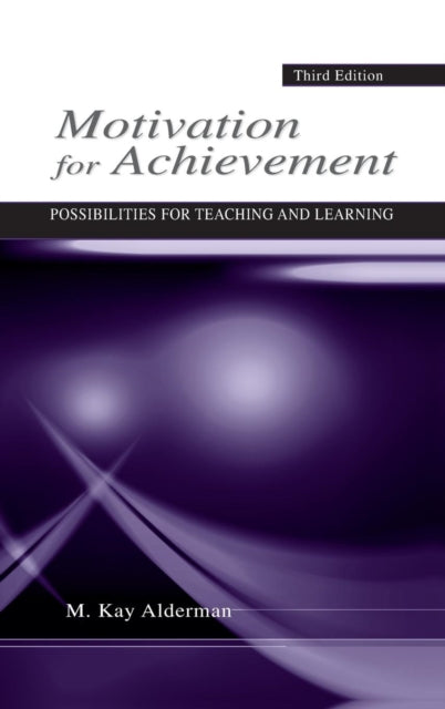 Book cover of: Motivation for Achievement. By: M. Kay Alderman