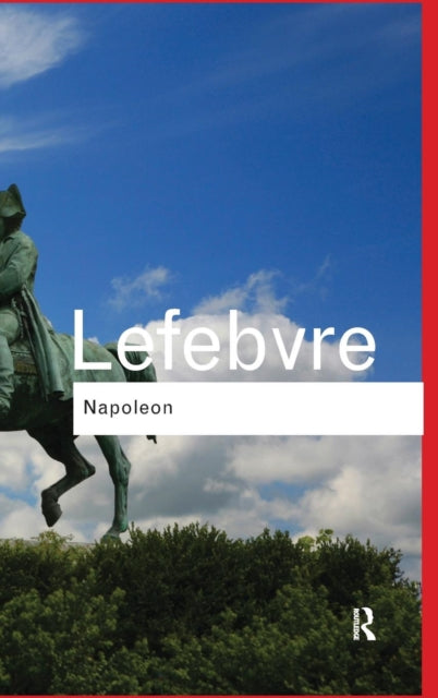 Book cover of: Napoleon. By: Georges Lefebvre