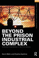 Book cover of: Beyond the Prison Industrial Complex. By: Kevin Wehr