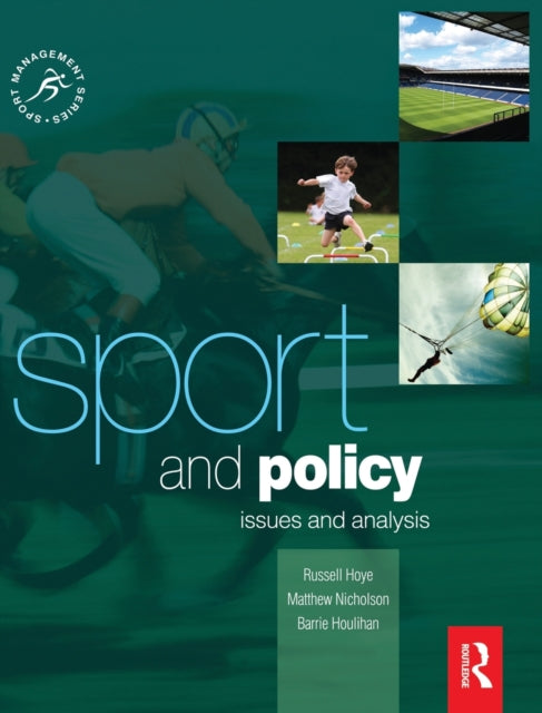 Book cover of: Sport and Policy. By: Barrie Houlihan