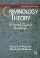 Book cover of: Criminology Theory. By: Frank P. Williams III