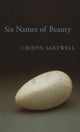 Book cover of: Six Names of Beauty. By: Crispin Sartwell