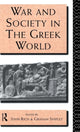 Book cover of: War and Society in the Greek World. By: Rich, John