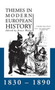 Book cover of: Themes in Modern European History 1830-1890. By: Bruce Waller