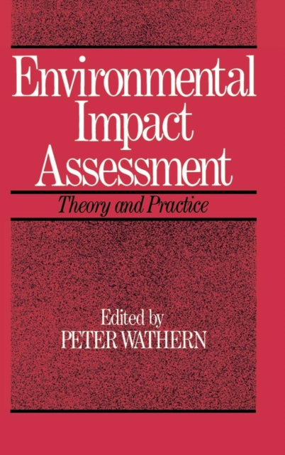 Book cover of: Environmental Impact Assessment. By: Peter Wathern