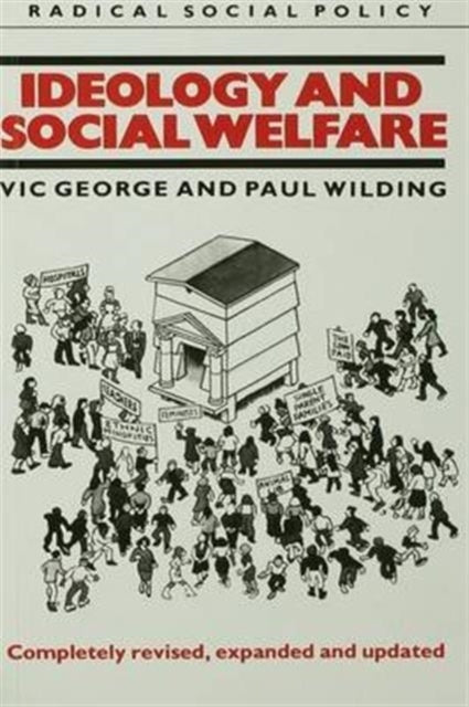 Book cover of: Ideology and Social Welfare. By: Victor George