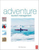 Book cover of: Adventure Tourism Management. By: Ralf Buckley