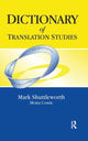 Book cover of: Dictionary of Translation Studies. By: Mark Shuttleworth