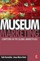 Book cover of: Museum Marketing. By: Ruth Rentschler