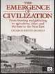 Book cover of: Emergence of Civilization. By: Charles Keith Maisels