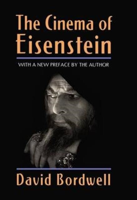 Book cover of: Cinema of Eisenstein. By: David Bordwell