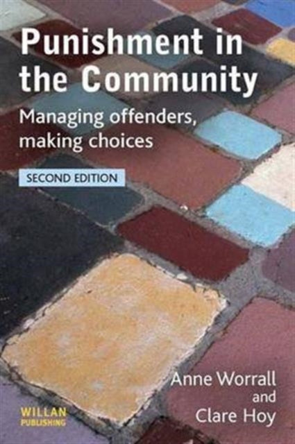 Book cover of: Punishment in the Community. By: Anne Worrall