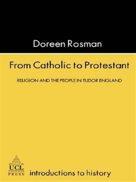 Book cover of: From Catholic To Protestant. By: Doreen Margaret Rosman