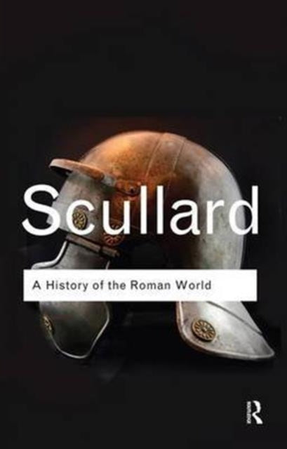 Book cover of: History of the Roman World. By: H. H. Scullard