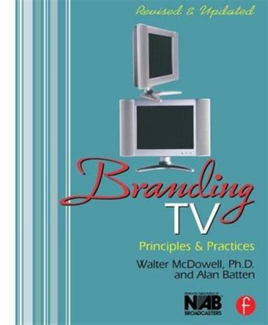 Book cover of: Branding TV. By: Walter McDowell