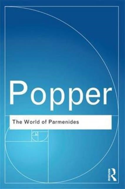 Book cover of: World of Parmenides. By: Karl Popper