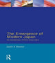 Book cover of: Emergence of Modern Japan. By: Janet Hunter