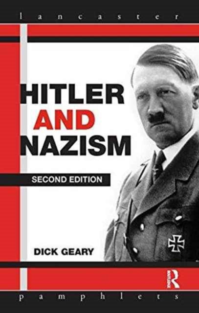 Book cover of: Hitler and Nazism. By: Richard Geary