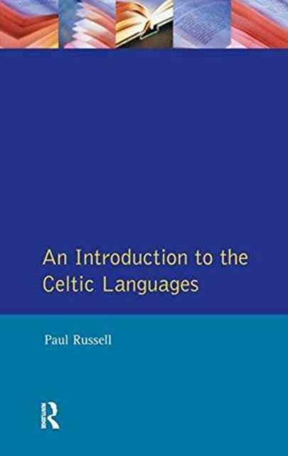 Book cover of: Introduction to the Celtic Languages. By: Paul Russell