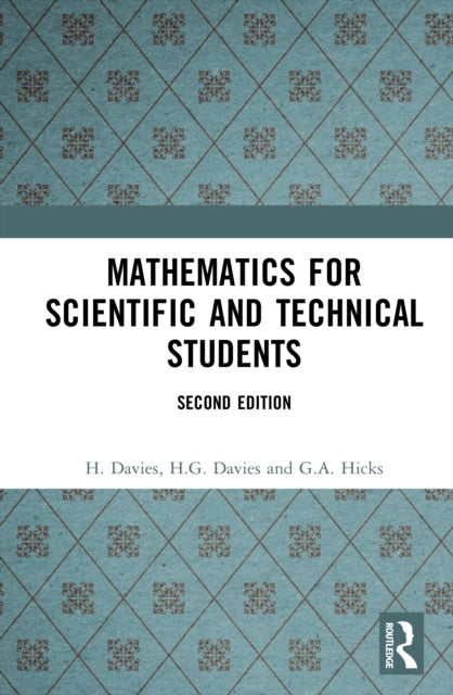 Book cover of: Mathematics for Scientific and Technical Students. By: Davies, H.