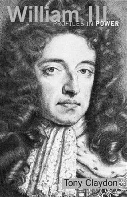 Book cover of: William III. By: A. M. Claydon
