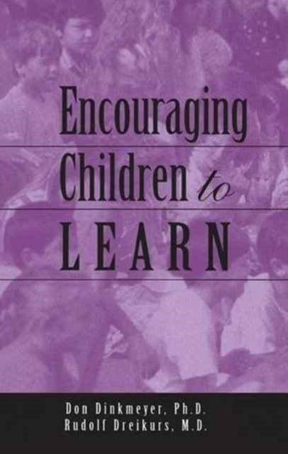 Book cover of: Encouraging Children to Learn. By: Rudolf Dreikurs