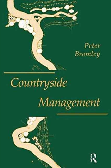 Book cover of: Countryside Management. By: Peter Bromley
