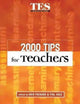 Book cover of: 2000 Tips for Teachers. By: Phil Race