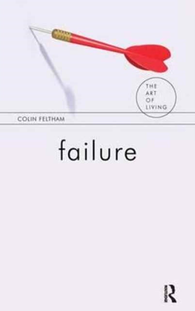 Book cover of: Failure. By: Colin Feltham
