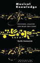 Book cover of: Musical Knowledge. By: Prof Keith Swanwick
