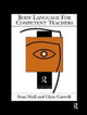 Book cover of: Body Language for Competent Teachers. By: Chris Caswell