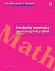 Book cover of: Coordinating Mathematics Across the Primary School. By: Tony Brown