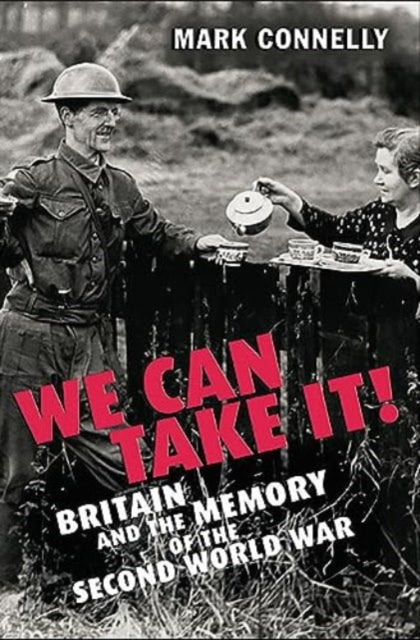Book cover of: We Can Take It!. By: Mark Connelly