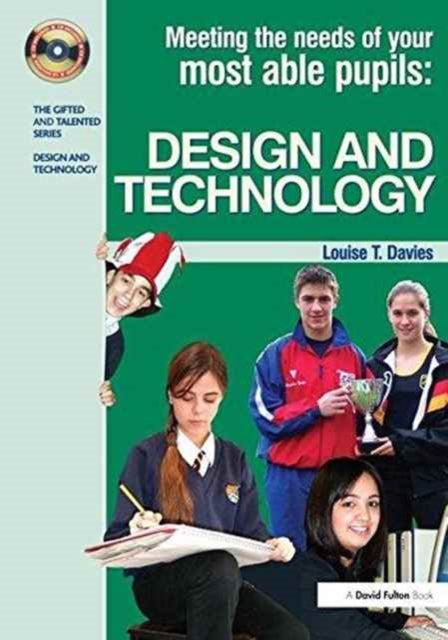 Book cover of: Meeting the Needs of Your Most Able Pupils in Design and Technology