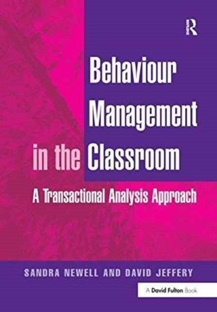 Book cover of: Behaviour Management in the Classroom. By: Sandra Newell