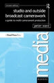 Book cover of: Studio and Outside Broadcast Camerawork. By: Ward, Peter