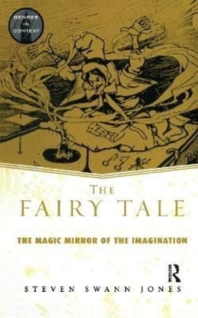 Book cover of: Fairy Tale. By: Steven Swann Jones