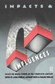 Book cover of: Impacts and Influences. By: James Curran