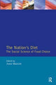 Book cover of: Nation's Diet. By: Anne Murcott